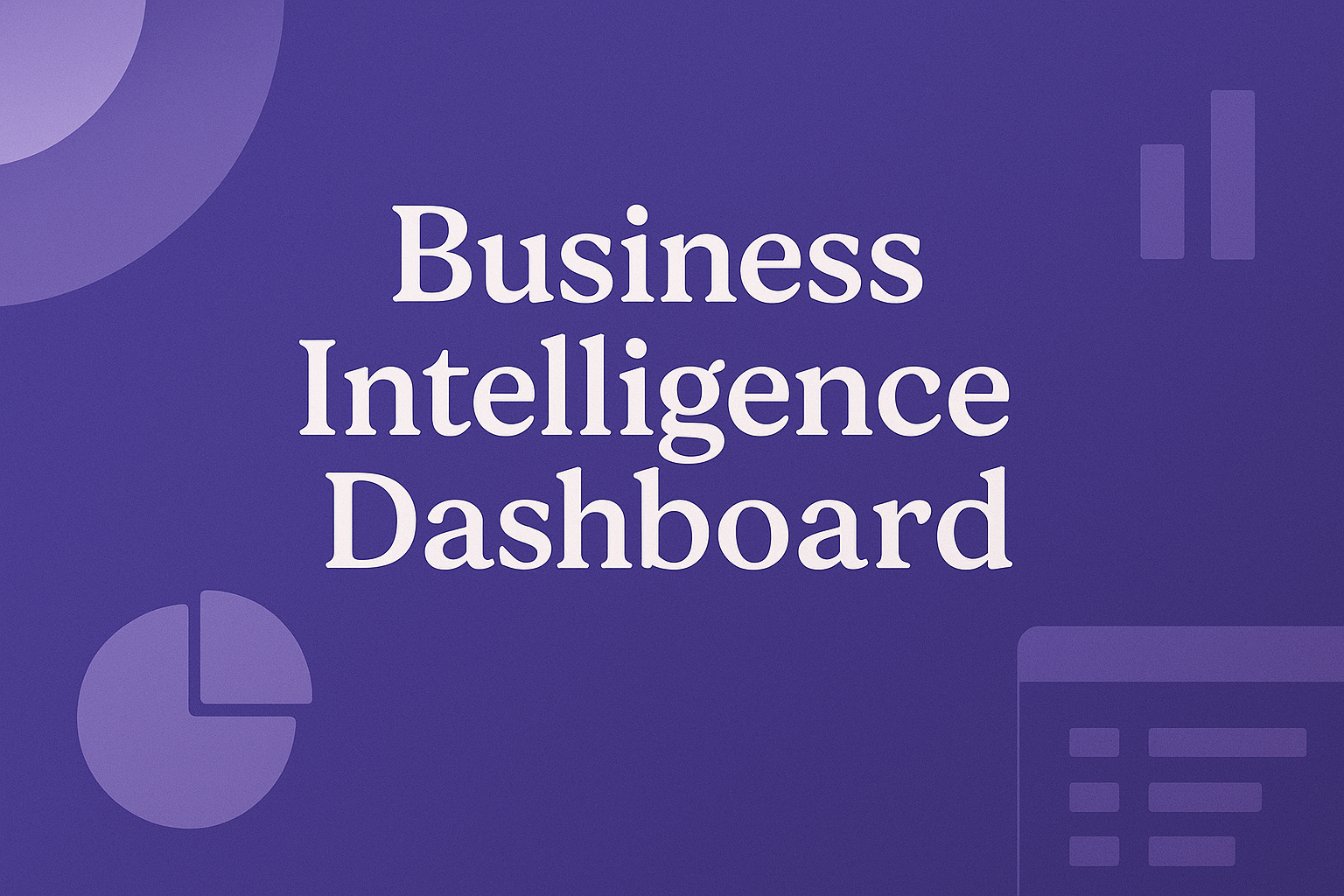 Business Intelligence Dashboard